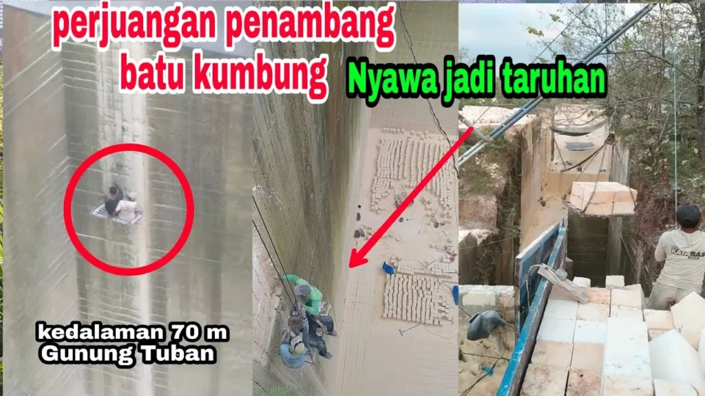 kedalaman 70 m, proses pengangkatan batu Saren/kumbung di gunung tuban