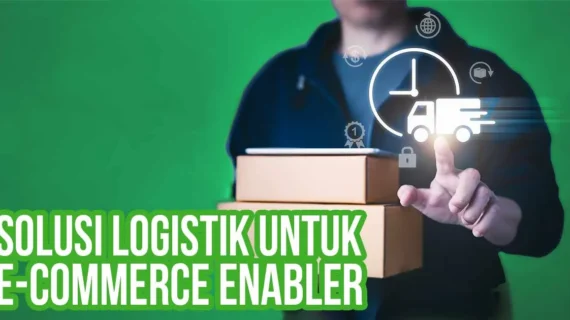 Solusi Logistik Terintegrasi untuk E‑commerce: Panduan Lengkap & Praktis