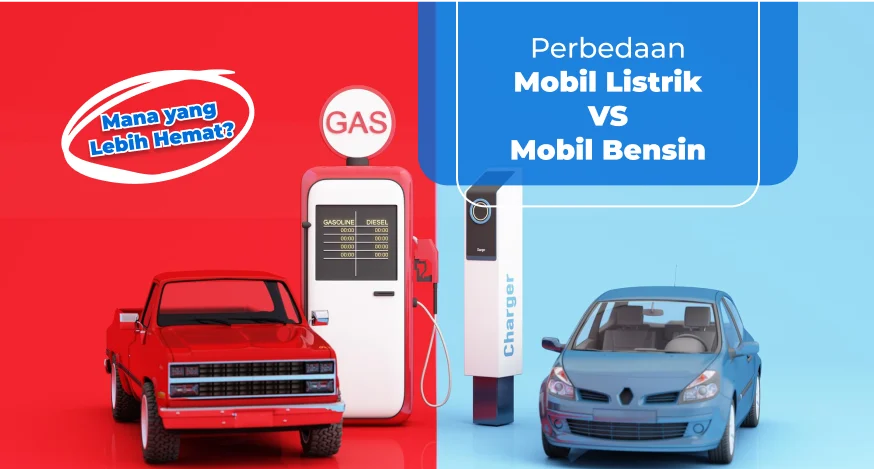 Perbandingan BBM dan Mobil Listrik: Pilihan Hemat di 2025